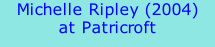 Michelle Ripley (2004) at Patricroft